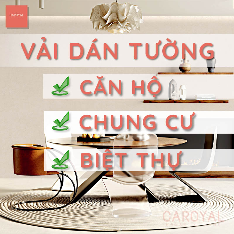 Vải dán tường căn hộ, chung cư, biệt thự