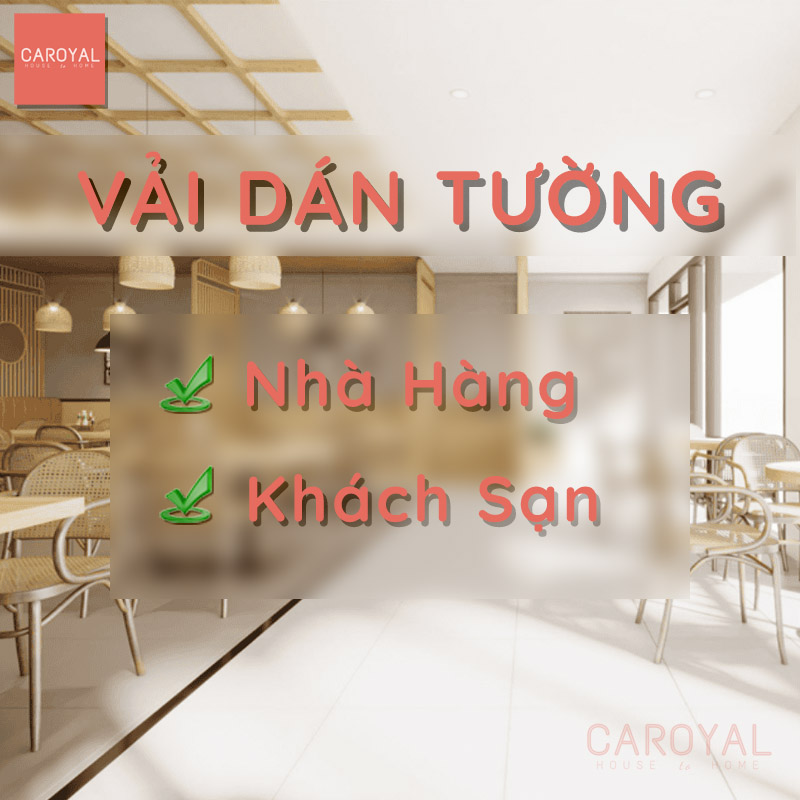 Vải dán tường cho nhà hàng, khách sạn