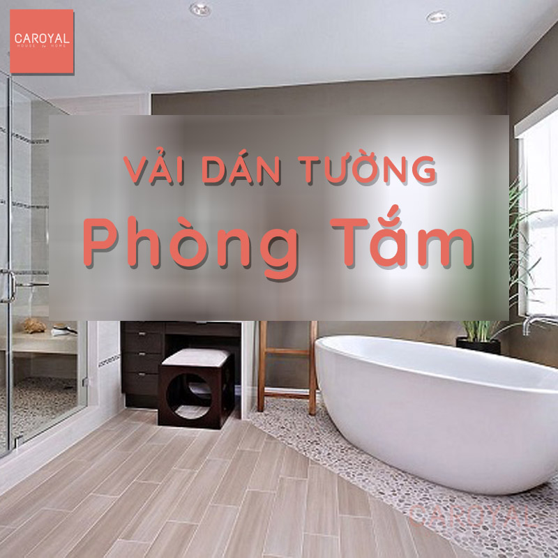 Vải dán tường cho phòng tắm