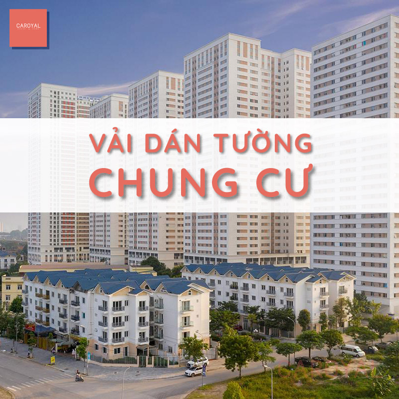 Vải dán tường cho chung cư