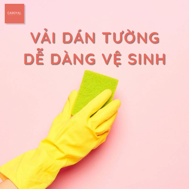 Vải dán tường dễ dàng vệ sinh - CAROYAL