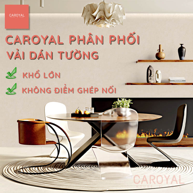 CAROYAL phân phối vải dán tường khổ lớn, không điểm ghép nối uy tín