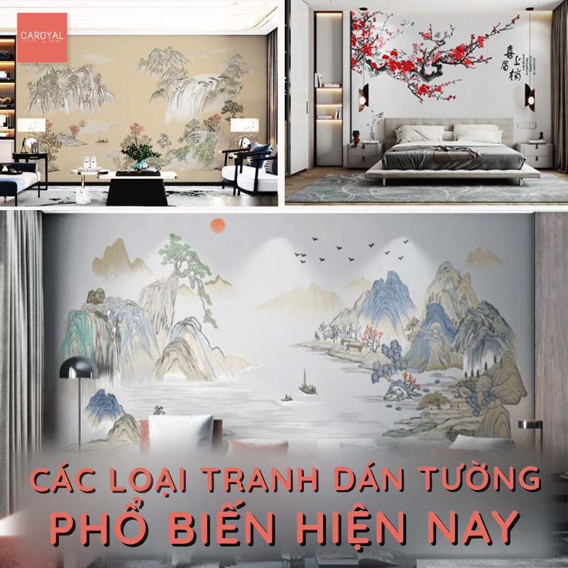 Các loại tranh dán tường phổ biến hiện nay