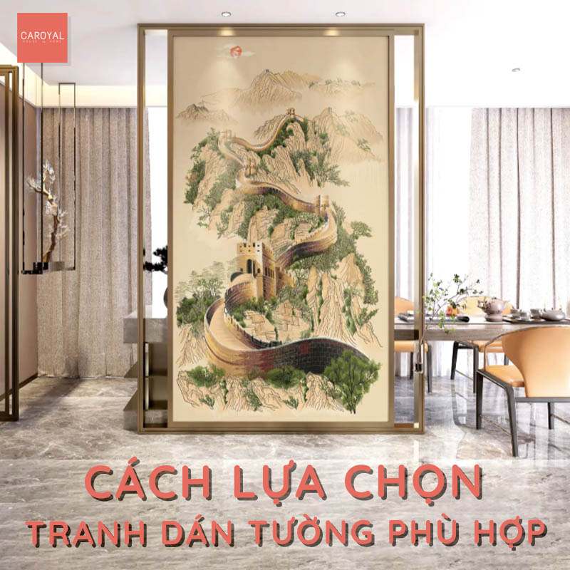 Cách lựa chọn tranh dán tường phù hợp với không gian nội thất