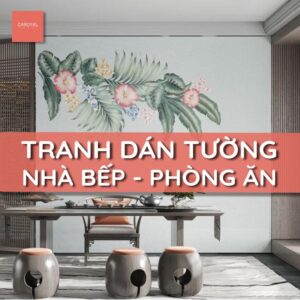 Tranh Dán Tường Nhà Bếp, Phòng Ăn 3D Đẹp, Hiện Đại, Tạo Cảm Giác Thoải Mái