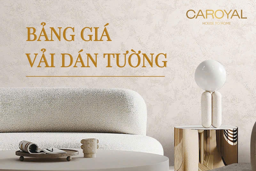 Giá vải dán tường bao nhiêu? Có nên mua vải dán tường giá rẻ?