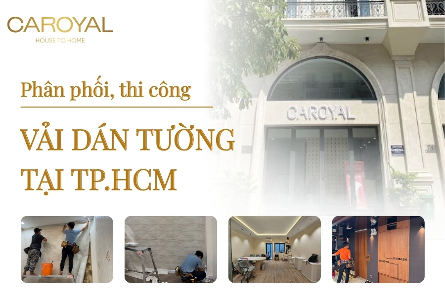 Cung cấp - thi công vải dán tường TPHCM uy tín, 100+ mẫu đa dạng