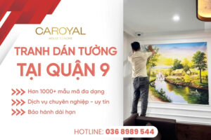 Địa chỉ cung cấp và thi công tranh dán tường quận 9, Thủ Đức uy tín