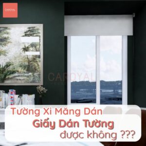 Tường xi măng dán giấy dán tường được không
