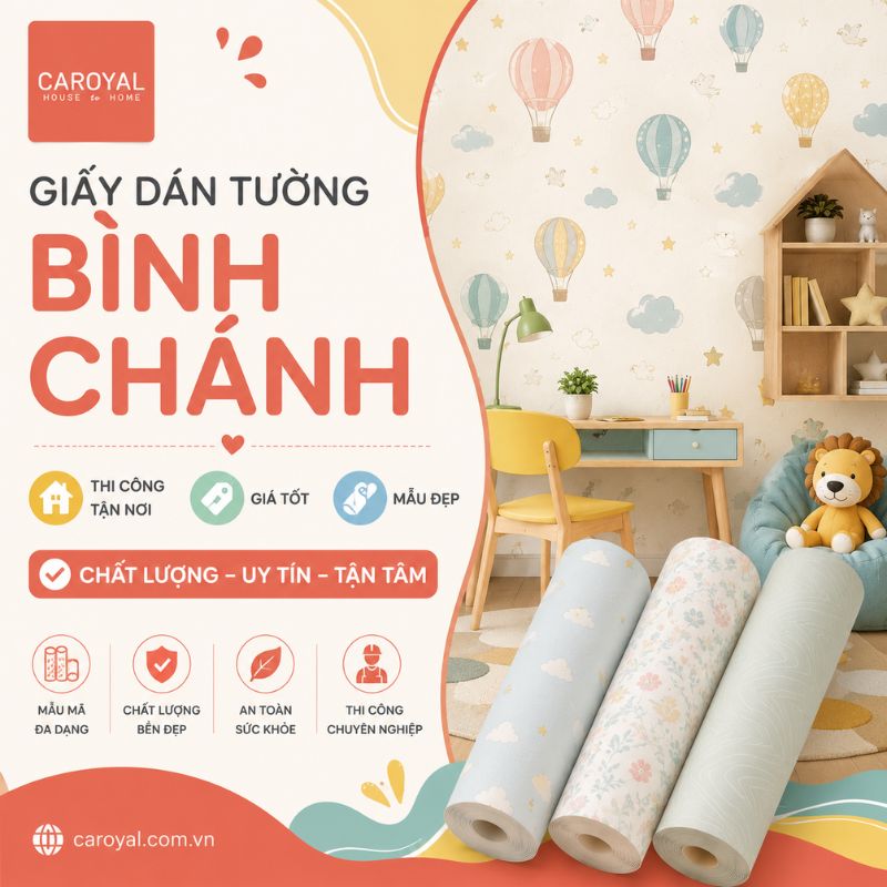 Giấy Dán Tường Bình Chánh Thi Công Tận Nơi, Giá Tốt, Mẫu Đẹp
