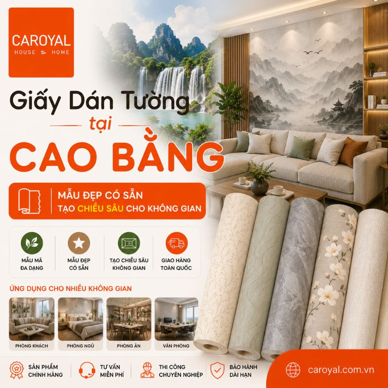 Giấy Dán Tường Tại Cao Bằng Mẫu Đẹp Có Sẵn, Tạo Chiều Sâu Cho Không Gian