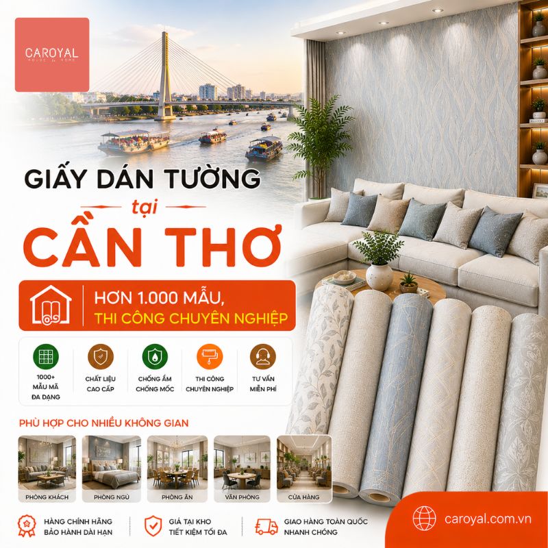 Giấy Dán Tường Tại Cần Thơ Hơn 1000 Mẫu Giấy Đẹp, Thi Công Nhanh Chuyên Nghiệp