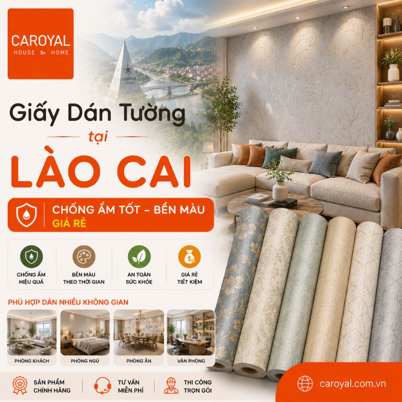 Giấy Dán Tường Tại Lào Cai - Giải Pháp Trang Trí Tường Tiết Kiệm Thời Gian, Chi Phí